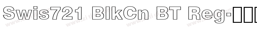 Swis721 BlkCn BT Reg字体转换